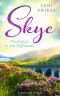 [Schottland Insel 02] • Skye · Neubeginn in den Highlands